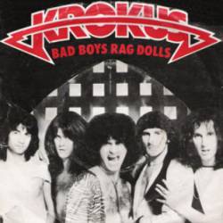 Krokus : Bad Boys Rag Dolls - Save Me